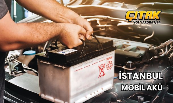 İstanbul İçi Mobil Akü Değişimi